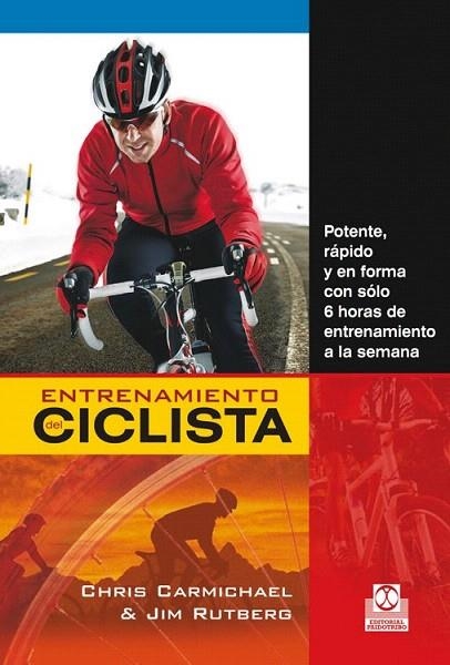 ENTRENAMIENTO DEL CICLISTA | 9788499104584 | CARMICHAEL, CHRIS/RUTBERG, JIM | Llibreria La Gralla | Librería online de Granollers