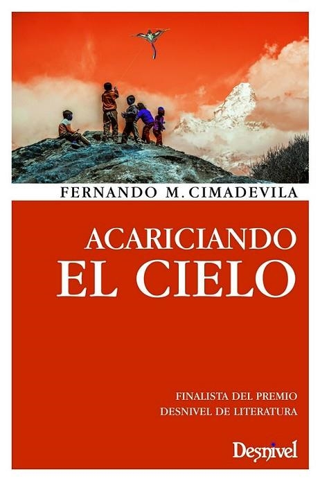 ACARICIANDO EL CIELO | 9788498293005 | CIMADEVILA,  FERNANDO M.  | Llibreria La Gralla | Librería online de Granollers