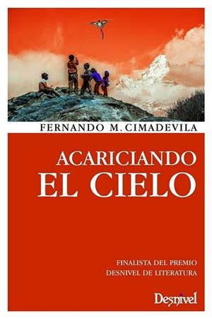 ACARICIANDO EL CIELO | 9788498293005 | CIMADEVILA,  FERNANDO M.  | Llibreria La Gralla | Llibreria online de Granollers