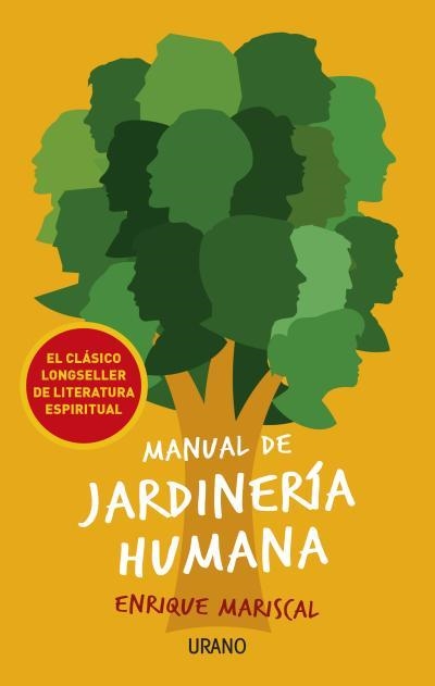 MANUAL DE JARDINERÍA HUMANA | 9788479538903 | MARISCAL, ENRIQUE | Llibreria La Gralla | Llibreria online de Granollers