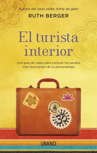 TURISTA INTERIOR, EL | 9788479538712 | BERGER, RUTH | Llibreria La Gralla | Librería online de Granollers
