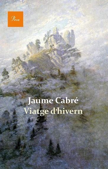 VIATGE D'HIVERN | 9788475884820 | CABRÉ, JAUME | Llibreria La Gralla | Llibreria online de Granollers