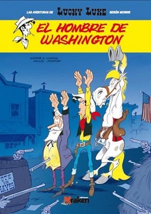 LUCKY LUKE 4. EL HOMBRE DE WASHINGTON | 9788416086801 | ACHDÉ/GUERRA | Llibreria La Gralla | Librería online de Granollers