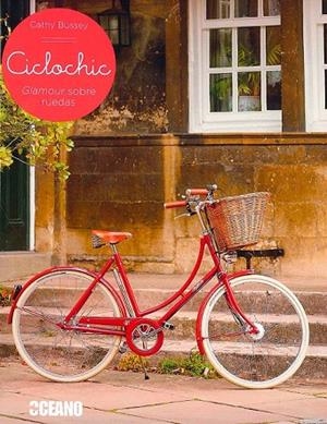 CICLOCHIC | 9788475568614 | BUSSEY, CATHY | Llibreria La Gralla | Librería online de Granollers
