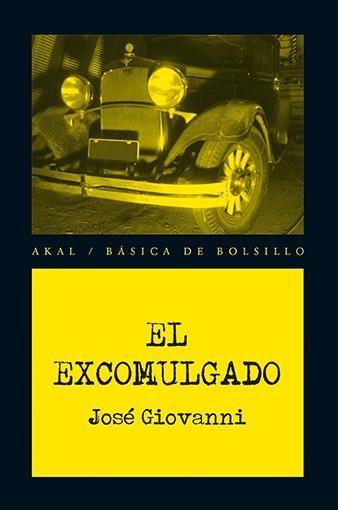 EXCOMULGADO, EL | 9788446039464 | GIOVANNI, JOSÉ | Llibreria La Gralla | Librería online de Granollers
