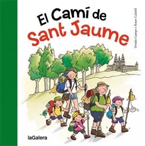 CAMÍ DE SANT JAUME, EL | 9788424651763 | CAMPO FERNÁNDEZ, OVIDIO | Llibreria La Gralla | Llibreria online de Granollers