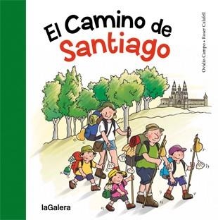 CAMINO DE SANTIAGO, EL | 9788424651817 | CAMPO FERNÁNDEZ, OVIDIO | Llibreria La Gralla | Librería online de Granollers