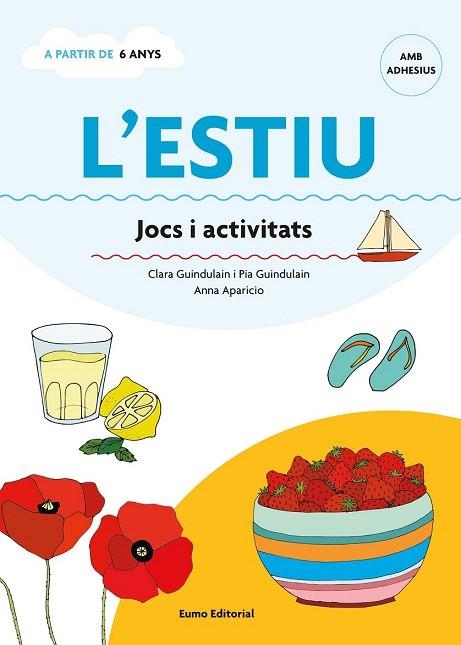 ESTIU, L'. JOCS I ACTIVITATS | 9788497665155 | Llibreria La Gralla | Llibreria online de Granollers