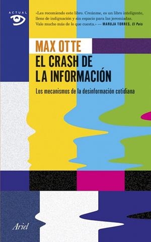 CRASH DE LA INFORMACIÓN, EL | 9788434417939 | OTTE, MAX | Llibreria La Gralla | Librería online de Granollers
