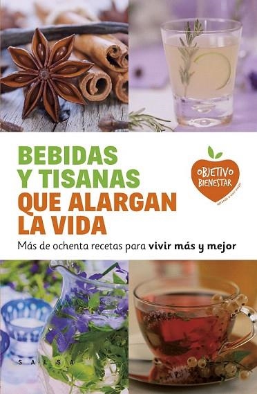 BEBIDAS Y TISANAS QUE ALARGAN LA VIDA | 9788415193470 | Llibreria La Gralla | Librería online de Granollers