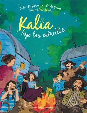KALIA BAJO LAS ESTRELLAS (LA PUERTA DEL ARTE) | 9788426140890 | DUFRESNE, DIDIER | Llibreria La Gralla | Librería online de Granollers