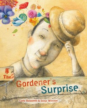 GARDENER'S SURPRISE | 9788415784609 | BALZARETTI, CARLA | Llibreria La Gralla | Llibreria online de Granollers