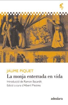 MONJA ENTERRADA EN VIDA, LA | 9788492405770 | PIQUET I PIERA, JAUME | Llibreria La Gralla | Librería online de Granollers