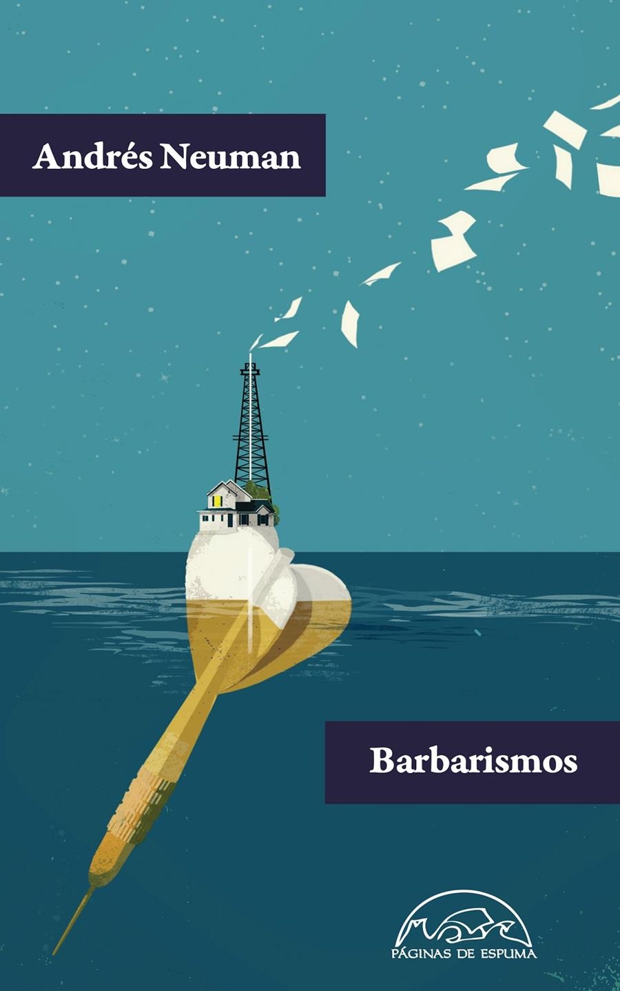BARBARISMOS | 9788483932001 | NEUMAN, ANDRÉS | Llibreria La Gralla | Llibreria online de Granollers