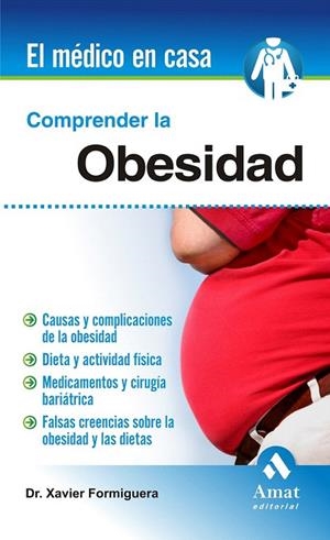 COMPRENDER LA OBESIDAD | 9788497357418 | FORMIGUERA SALA, XAVIER | Llibreria La Gralla | Librería online de Granollers