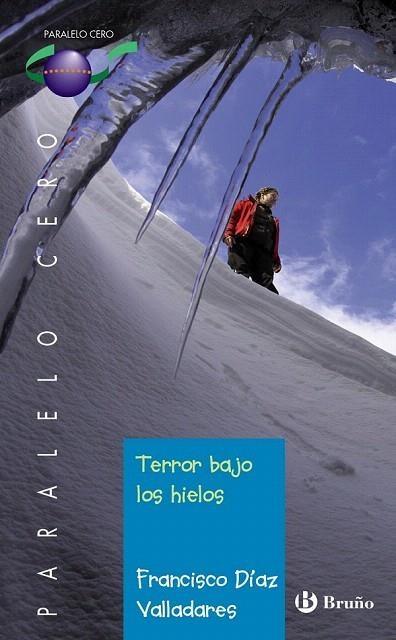 TERROR BAJO LOS HIELOS | 9788421679173 | DÍAZ VALLADARES, FRANCISCO | Llibreria La Gralla | Librería online de Granollers