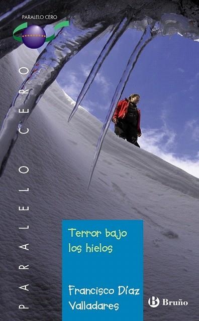 TERROR BAJO LOS HIELOS | 9788421679173 | DÍAZ VALLADARES, FRANCISCO | Llibreria La Gralla | Llibreria online de Granollers