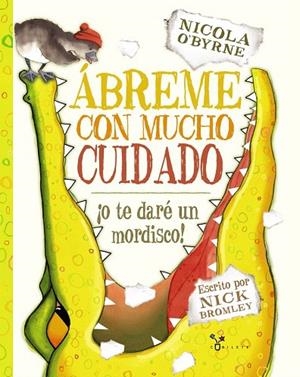 ÁBREME CON MUCHO CUIDADO | 9788469600375 | BROMLEY, NICK | Llibreria La Gralla | Librería online de Granollers