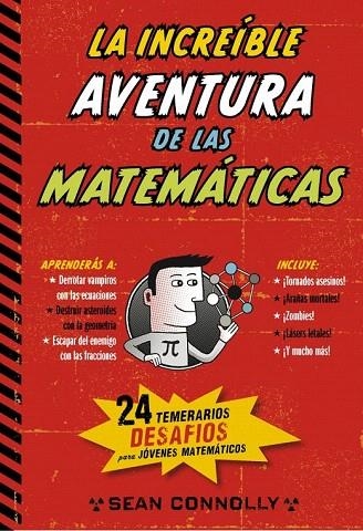 INCREÍBLE AVENTURA DE LAS MATEMÁTICAS, LA | 9788490432631 | CONOLLY, SEAN | Llibreria La Gralla | Llibreria online de Granollers