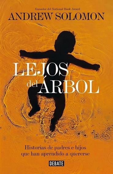 LEJOS DEL ÁRBOL | 9788499924021 | SOLOMON, ANDREW | Llibreria La Gralla | Llibreria online de Granollers