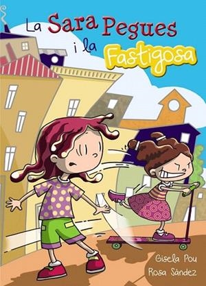 SARA PEGUES I LA FASTIGOSA | 9788448933692 | POU, GISELA | Llibreria La Gralla | Librería online de Granollers