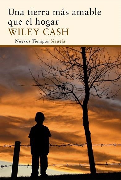 TIERRA MÁS AMABLE QUE EL HOGAR, UNA | 9788415937500 | CASH, WILEY | Llibreria La Gralla | Librería online de Granollers