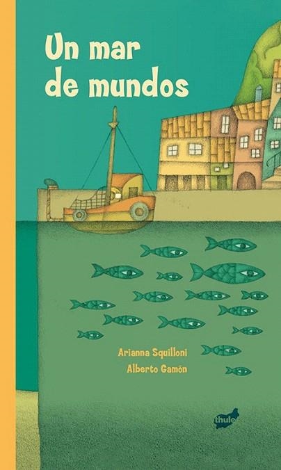 MAR DE MUNDOS, UN | 9788415357506 | SQUILLONI, ARIANNA | Llibreria La Gralla | Llibreria online de Granollers