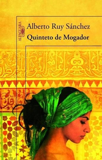 QUINTETO DE MOGADOR | 9788420416014 | RUY SÁNCHEZ, ALBERTO | Llibreria La Gralla | Librería online de Granollers