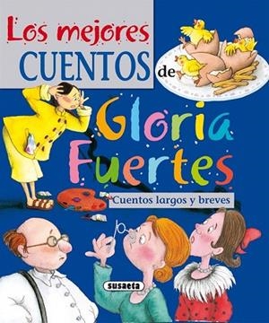MEJORES CUENTOS DE GLORIA FUERTES, LOS | 9788430524020 | Llibreria La Gralla | Llibreria online de Granollers