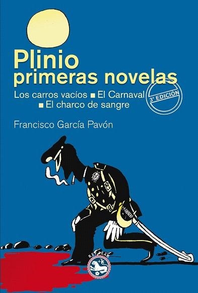 PLINIO. PRIMERAS NOVELAS | 9788494239106 | GARCÍA PAVÓN, FRANCISCO | Llibreria La Gralla | Librería online de Granollers