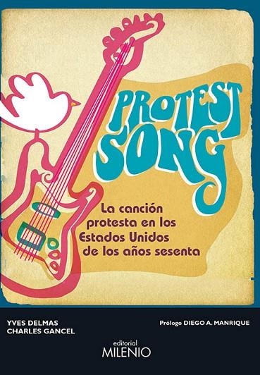 PROTEST SONG | 9788497436175 | DELMAS, YVES/GANCEL, CHARLES | Llibreria La Gralla | Llibreria online de Granollers