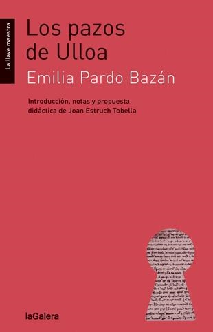 PAZOS DE ULLOA, LOS (LA LLAVE MAESTRA) | 9788424652739 | PARDO BAZÁN, EMILIA | Llibreria La Gralla | Librería online de Granollers