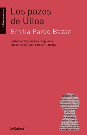 PAZOS DE ULLOA, LOS (LA LLAVE MAESTRA) | 9788424652739 | PARDO BAZÁN, EMILIA | Llibreria La Gralla | Librería online de Granollers