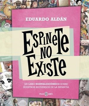 ESPINETE NO EXISTE | 9788401343223 | ALDAN, EDUARDO | Llibreria La Gralla | Librería online de Granollers