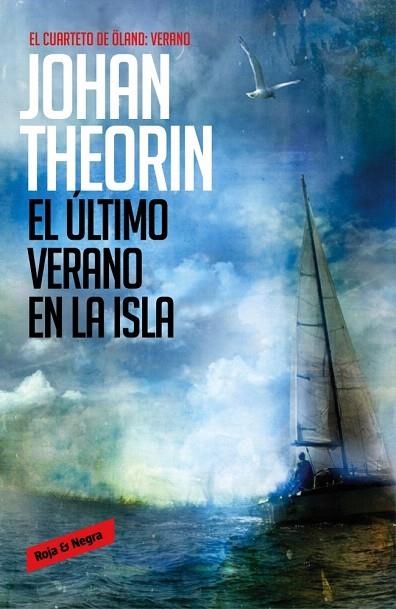 ÚLTIMO VERANO EN LA ISLA, EL | 9788439728245 | THEORIN, JOHAN | Llibreria La Gralla | Llibreria online de Granollers