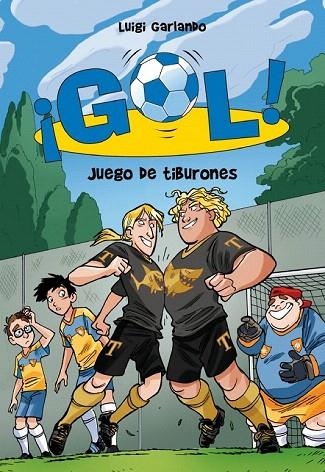 GOL 27. JUEGO DE TIBURONES | 9788490431160 | GARLANDO, LUIGI | Llibreria La Gralla | Librería online de Granollers