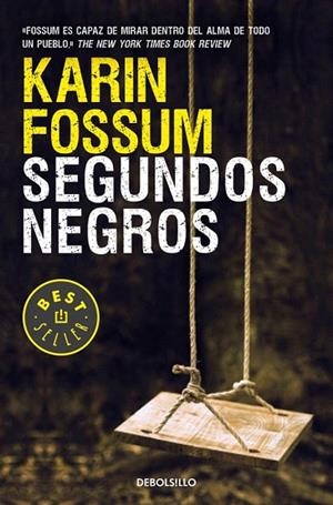 SEGUNDOS NEGROS (INSPECTOR SEJER, 6 - BOLSILLO) | 9788490328293 | FOSSUM, KARIN | Llibreria La Gralla | Librería online de Granollers