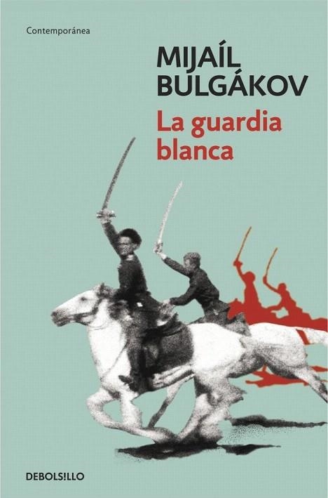 GUARDIA BLANCA, LA (BOLSILLO) | 9788490327449 | BULGAKOV, MIJAIL | Llibreria La Gralla | Llibreria online de Granollers