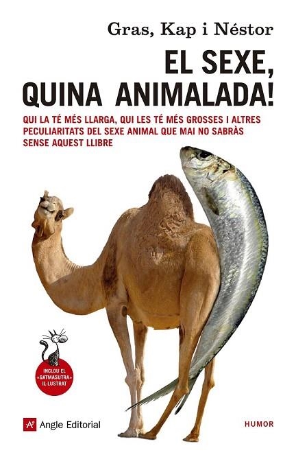 SEXE QUINA ANIMALADA, EL | 9788416139057 | GRAS; KAP; NESTOR | Llibreria La Gralla | Librería online de Granollers