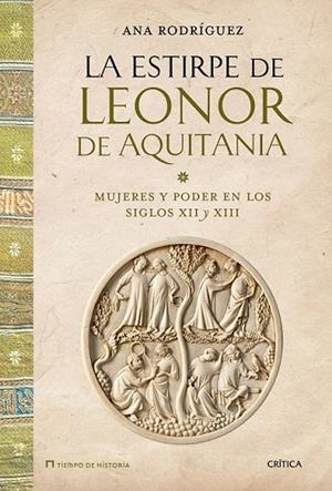 ESTIRPE DE LEONOR DE AQUITANIA, LA | 9788498927047 | RODRÍGUEZ LÓPEZ, ANA  | Llibreria La Gralla | Librería online de Granollers