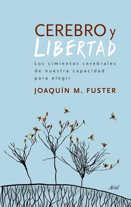 CEREBRO Y LIBERTAD | 9788434417830 | FUSTER, JOAQUÍN  | Llibreria La Gralla | Llibreria online de Granollers