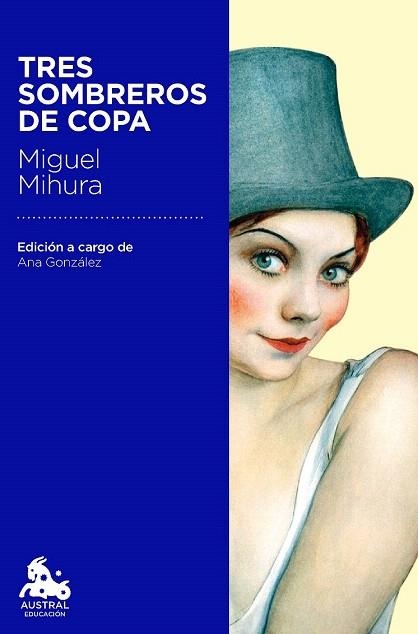 TRES SOMBREROS DE COPA | 9788467040791 | MIHURA, MIGUEL  | Llibreria La Gralla | Llibreria online de Granollers