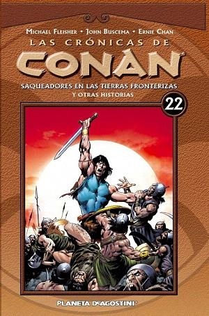 CRÓNICAS DE CONAN 22, LAS. SAQUEADORES EN LAS TIERRAS FRONTERIZAS Y OTRAS HISTORIAS | 9788468479828 | Llibreria La Gralla | Librería online de Granollers