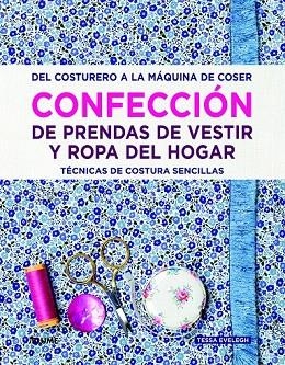 CONFECCIÓN DE PRENDAS DE VESTIR Y ROPA DEL HOGAR | 9788415317753 | EVELEGH, TESSA | Llibreria La Gralla | Llibreria online de Granollers