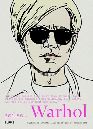 ASÍ ES WARHOL | 9788498017373 | INGRAM, CATHERINE | Llibreria La Gralla | Llibreria online de Granollers