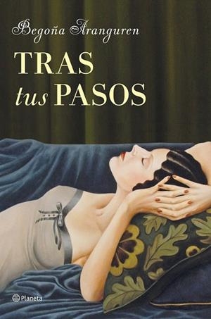 TRAS TUS PASOS | 9788408128854 | ARANGUREN, BEGOÑA | Llibreria La Gralla | Llibreria online de Granollers