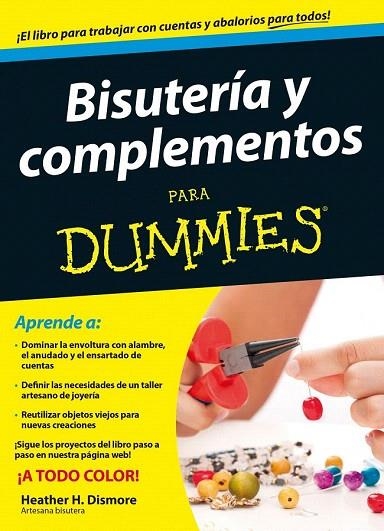 BISUTERÍA Y COMPLEMENTOS PARA DUMMIES | 9788432902161 | DISMORE, HEATHER H. | Llibreria La Gralla | Llibreria online de Granollers