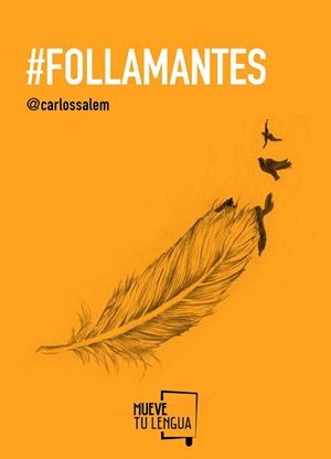 FOLLAMANTES | 9788494268601 | SALEM, CARLOS | Llibreria La Gralla | Librería online de Granollers