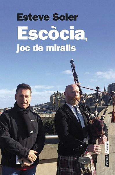 ESCÒCIA, JOC DE MIRALLS | 9788498092899 | SOLER, ESTEVE | Llibreria La Gralla | Llibreria online de Granollers