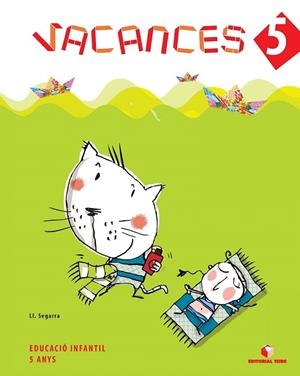 QUADERN VACANCES 5 ANYS - P5 | 9788430706716 | SEGARRA NEIRA, LLUIS JOSEP | Llibreria La Gralla | Librería online de Granollers